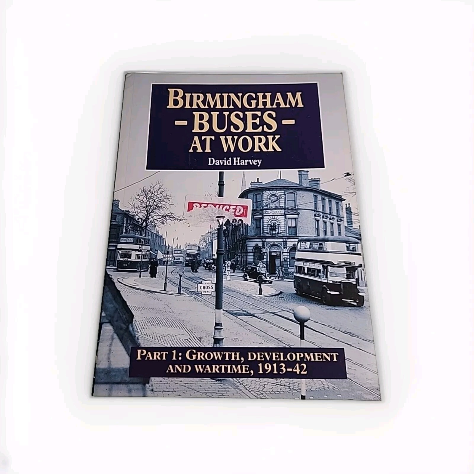 Birmingham Buses at Work P1 David Harvey 2008 Paperback Book