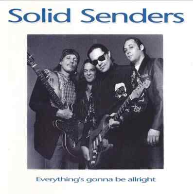 CD Solid Senders Everythings Gonna Be Allright Tramp Records
