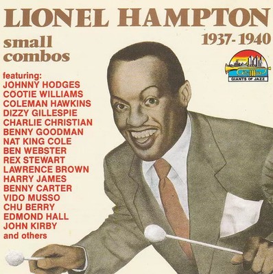 Kleine Combos 1937-1940, Lionel Hampton