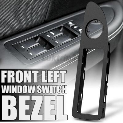Front Driver Door Window Switch Bezel For 2011-2014 Dodge Avenger Chrysler 200
