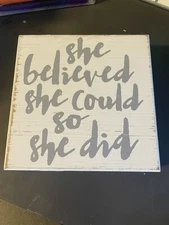 “She Believed She Could So She Did” Quill To Paper By Sixtrees