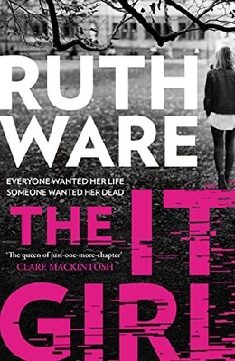 The It Girl by Ware, Ruth Hardback Book The Fast Free Shipping