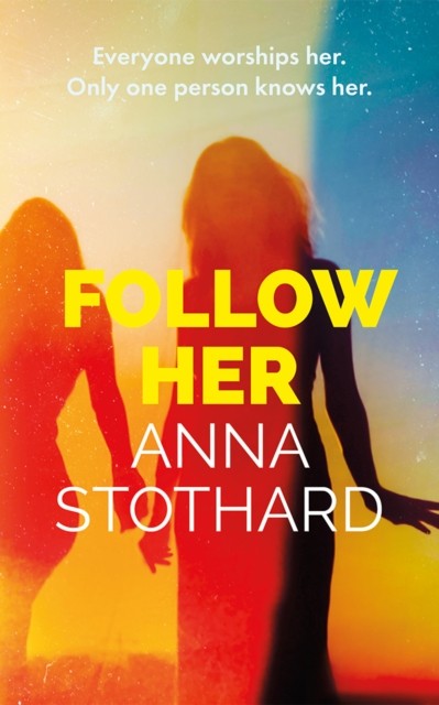 Follow Her by Anna Stothard (Paperback Book)