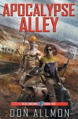 Don Allmon Apocalypse Alley (Taschenbuch) Blue Unicorn
