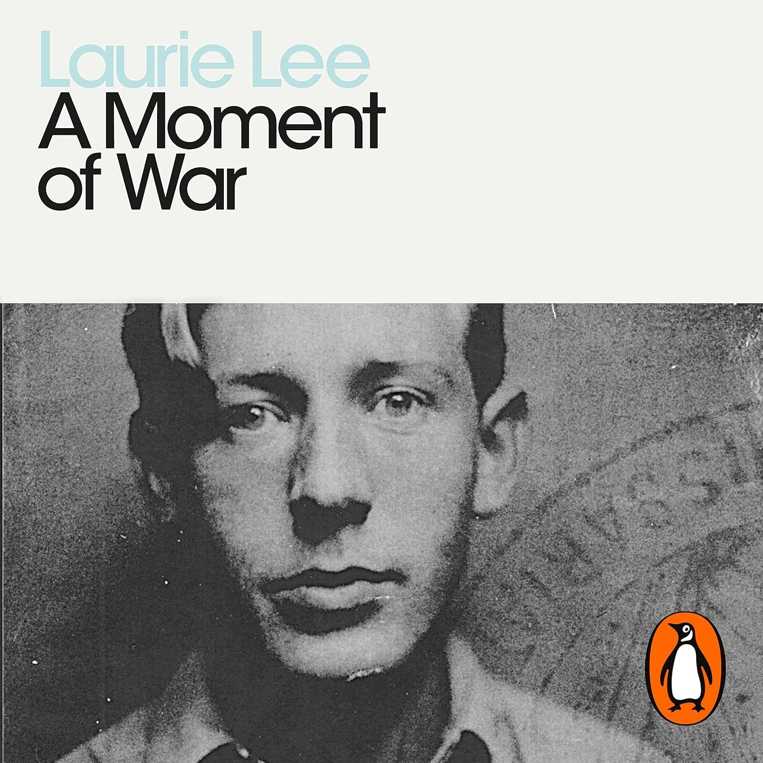 A Modern Classics Moment of War by Laurie Lee (Paperback Book) - Image 7
