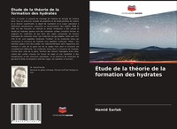 ÉTude De La ThéOrie De La Formation Des Hydrates Hamid Sarlak Taschenbuch 2021