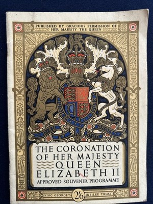 1953 Queen Elizabeth the Second Coronation Approved Souvenir Programme