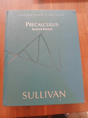 Precalculus, 7th Edition - Hardcover By Michael Sullivan - GOOD