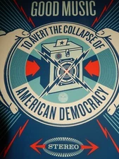 Shepard Fairey Poster Good Music To Avert Collapse OBEY Signed Silk Screen Print