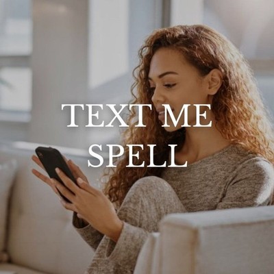 Text Me Spell - Attract Communication and Reignite your Connection