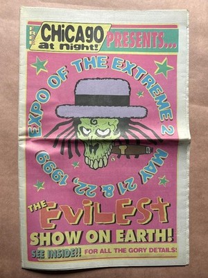 CHICAGO AT NIGHT Newspaper #11 Expo of Extremes May 1999 shock humor punk ggalin