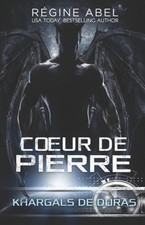 Coeur de Pierre [French] by Regine Abel [Paperback]
