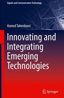 Hamed Taherdoost | Innovating and Integrating Emerging Technologies | Buch | xii