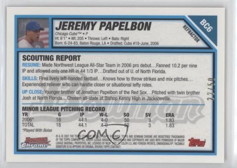 2007 Bowman Chrome Prospects Gold Refractor /50 Jeremy Papelbon #BC6 - Image 2 of 2