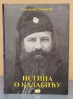 ISTINA O KALABIĆU THE TRUTH ABOUT KALABIĆ Miloslav Samardžić Chetniks WWII