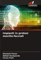 Impianti In Protesi Maxillo-Facciali Shwetali Powar