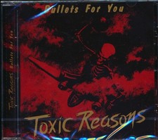 CD Toxic Reasons - Bullets For You