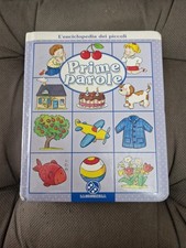 L'Eciclopedia Dei Piccoli Prime Parole Cartonato 