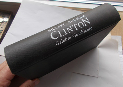 Hillary Rodham Clinton Gelebte Geschichte Autobiografie 2003 USA Bill Clinton