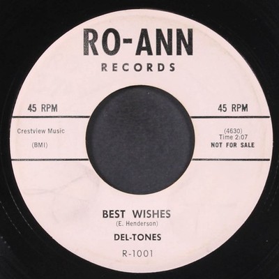 DEL-TONES best wishes / walkin out the back door 7'' Single 45 RPM RO-ANN