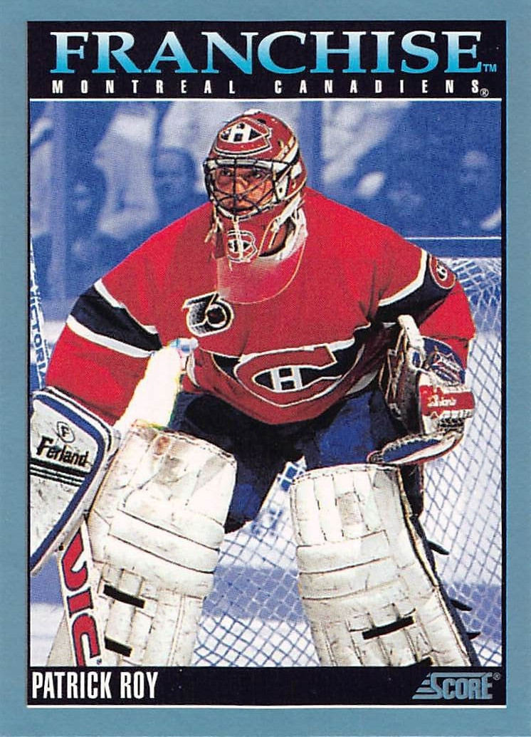 1992-93 Score Canadian Patrick Roy Franchise #428 NM/MT MONTREAL CANADIANS