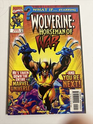 What If #111:  Wolverine Had Become A Horseman Of Apocalyse?  Marvel 1998 NM