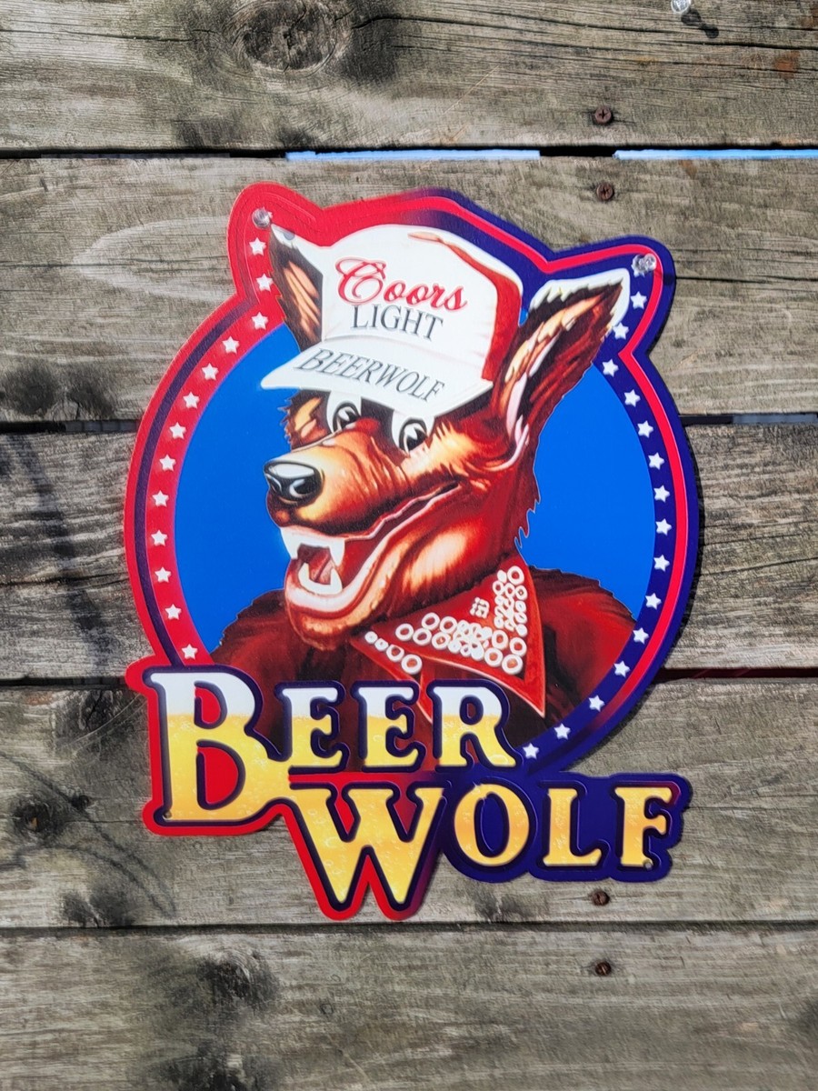 Coors Light Beer Wolf Metal Sign Mancave Wall Decor Rare Coor Beer
