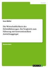Sven Müller | Die Wirtschaftlichkeit des Hyb...