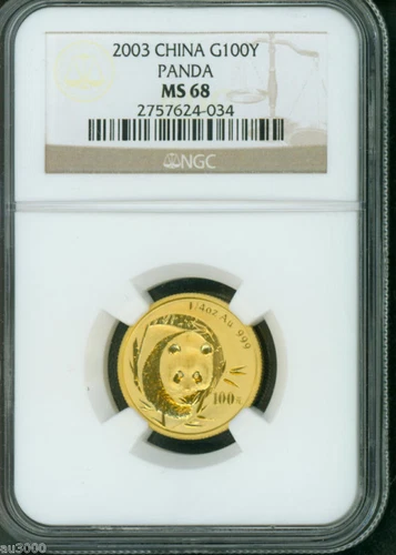 2003 GOLD PANDA 100Y NGC MS68 MS-68 CHINA 1/4 Oz. 100Yn