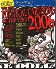 Best Political Cartoons 2006 Book Daryl Cagle Humor Satire Commentary