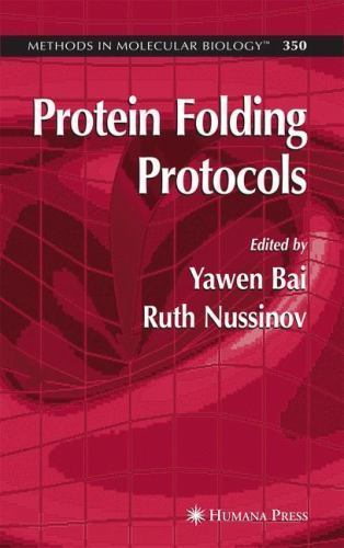 Methods in Molecular Biology Ser.: Protein Folding Protocols by Yawen ...