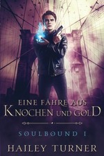 Turner - Eine Fhre aus Knochen und Gold - New paperback or softback - X555z