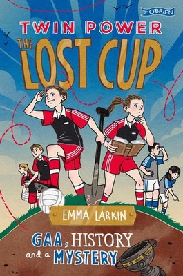 Twin Power: The Lost Cup by Emma Larkin Paperback Book