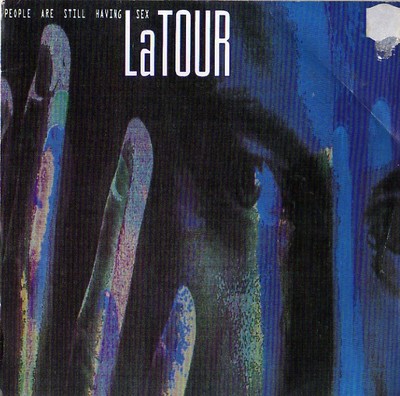 LaTour - People Are Still Having Sex (7'', Single)