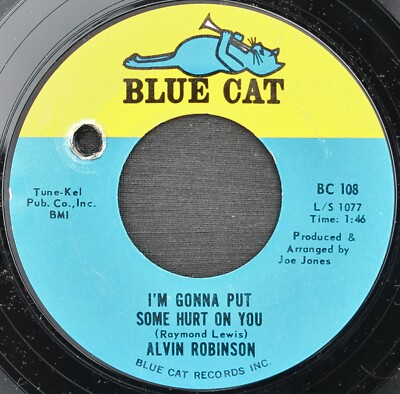 Alvin Robinson- I'm Gonna Put Some Hurt On You- Blue Cat 108- Nice Condition