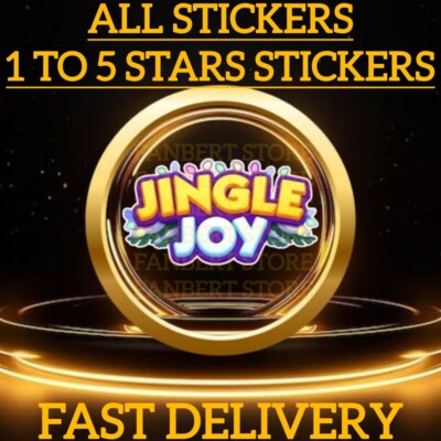 ALL STICKERS MONOPOLY_GO JINGLE_JOY STARS   1-2-3-4-5     INSTANT DELIVERY  