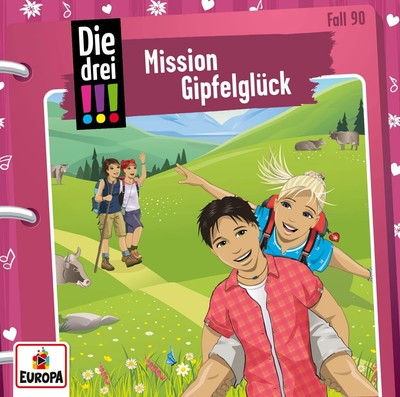 Die drei !!! Folge 90: Mission Gipfelglück (CD)