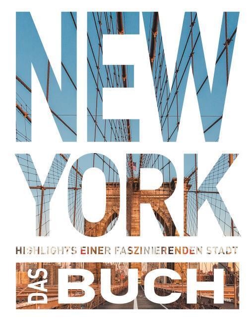 KUNTH New York. Das Buch Karen Dengler