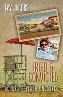Fay Jacobs | Fried & Convicted | Taschenbuch | Englisch (2017) | Bywater Books