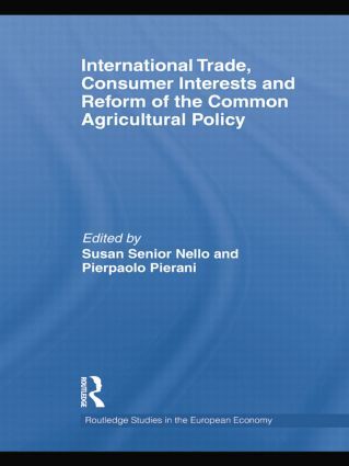 International Trade, Consumer Interests and Reform of the Common Agricultural...