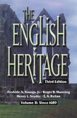 The English Heritage: Volume II: Since 1689- 9780882959818, paperback, Youngs Jr