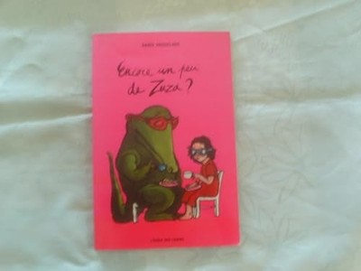 Noch ein bisschen Zuza? - Vaugelade, Anaïs