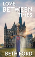Love Between Times Beth Ford Taschenbuch Englisch 2024 The Wild Rose Press