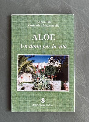 ENGEL PILI-KONSTANTIN MAZZANOBILE-ALOE EIN GESCHENK FÜR DAS LEBEN-HANDWERK EDIT.