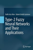 Type-2 Fuzzy Neural Networks And Their Applications Rafik Aziz Aliev