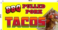 2' X 4' VINYL BANNER BBQ BARBECUE PULLED PORK TACOS