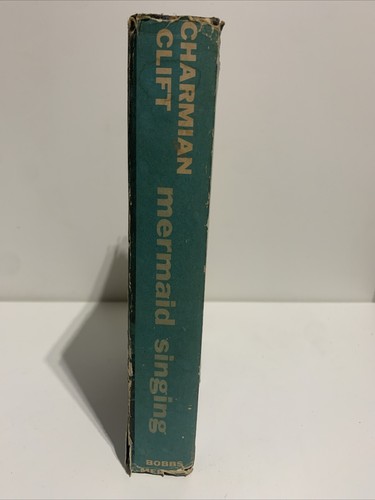 Meerjungfrau singt von Charmain Clift - 1956 ERSTAUSGABE Hardcover mit Schutzumschlag - Bild 4 von 11