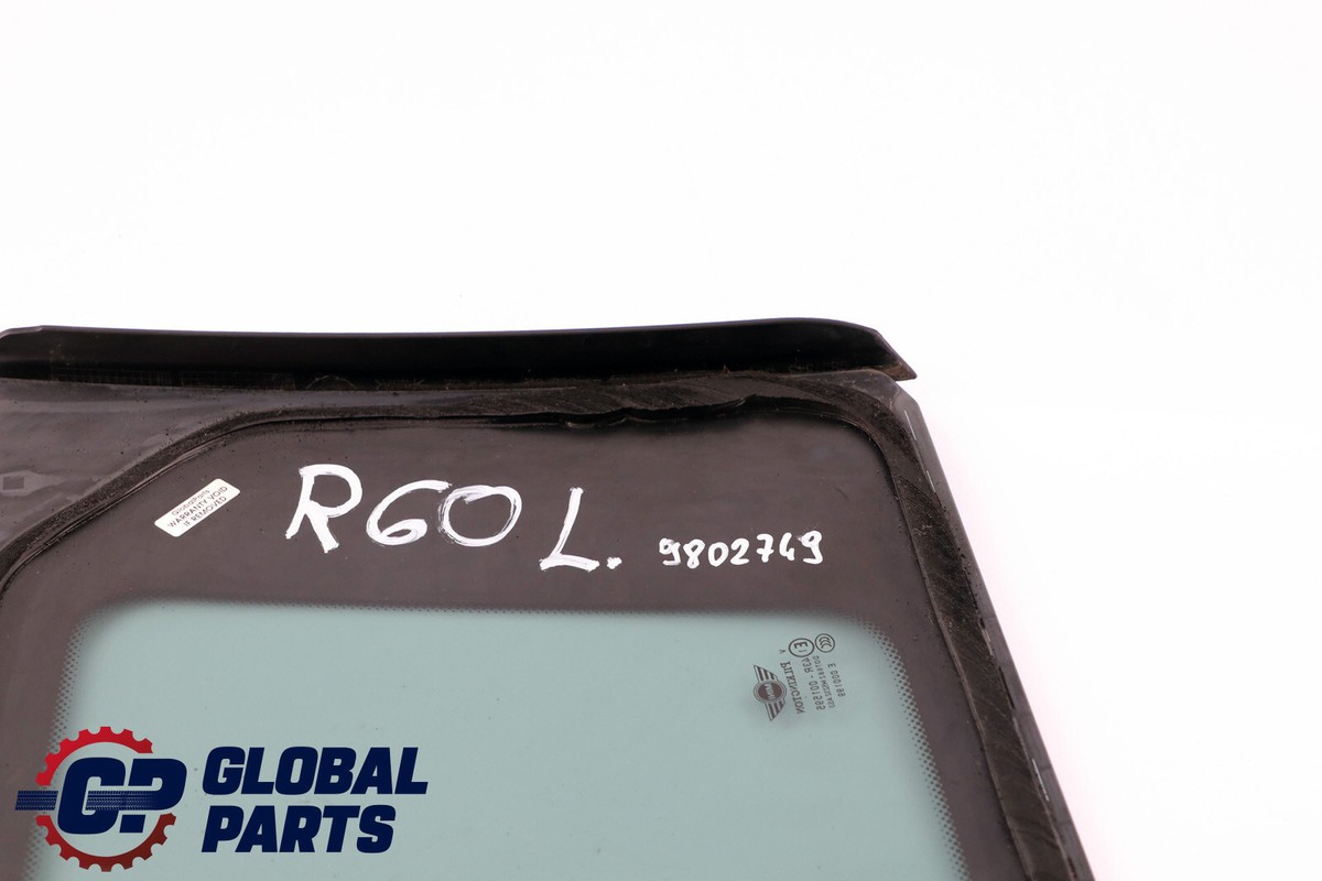 Vitre Fixe Latérale Teintée Arrière Gauche Pour Mini Countryman R60 - Occasion - Ref 9802749