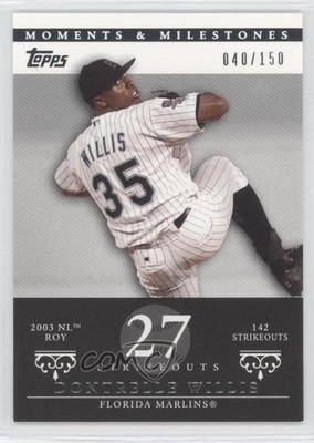 2007 Moments & Milestones Dontrelle Willis (2003 NL ROY 142 Strikeouts) 12m5