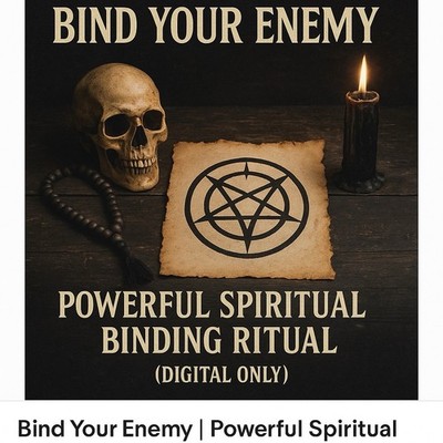 Bind Your Enemy | Powerful Spiritual Binding Ritual (Digital Only) | eBay